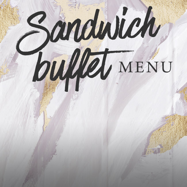 Sandwich buffet menu at The Tudor Rose